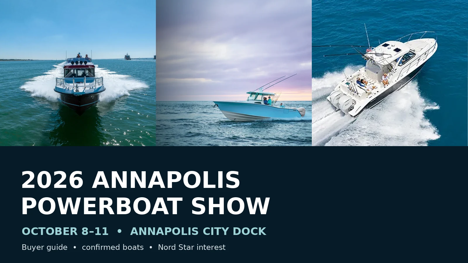 2026 Annapolis Powerboat Show buyer guide